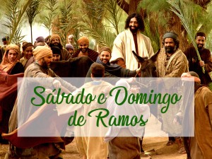 Programao Sbado e Domingo de Ramos 2019